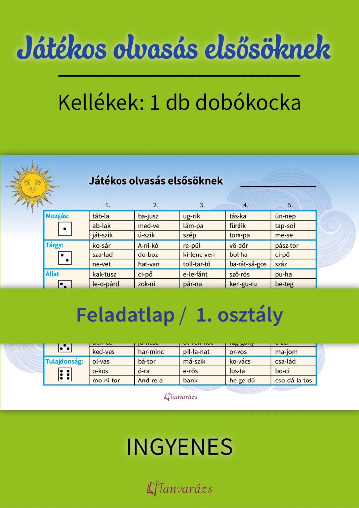 Játékos olvasás elsősöknek – nyomtatható feladatlap dobókockás gyakorláshoz, amely segíti a szövegértés és olvasás fejlesztését kisiskolások számára.