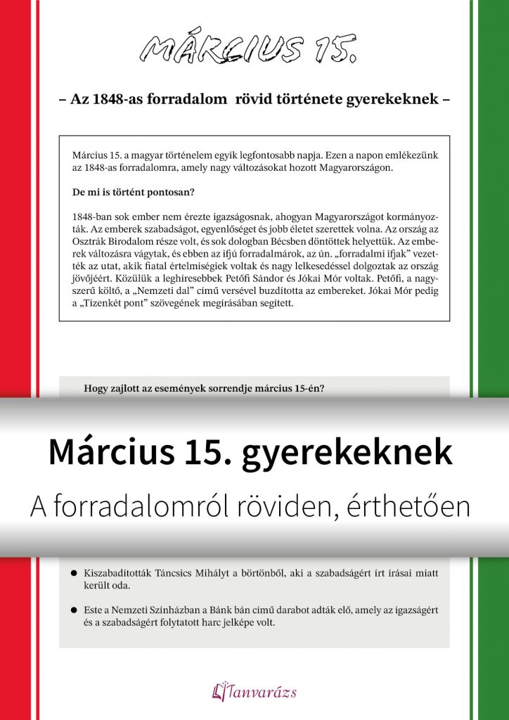 Március 15-e gyerekeknek – nyomtatható munkalap az 1848-as forradalom eseményeiről és jelentőségéről.