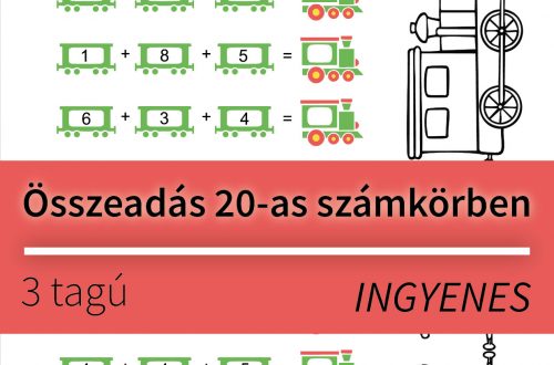 Vonatos összeadós feladatlap 20-as számkörben első osztályosoknak. Három szám összeadása játékos formában.