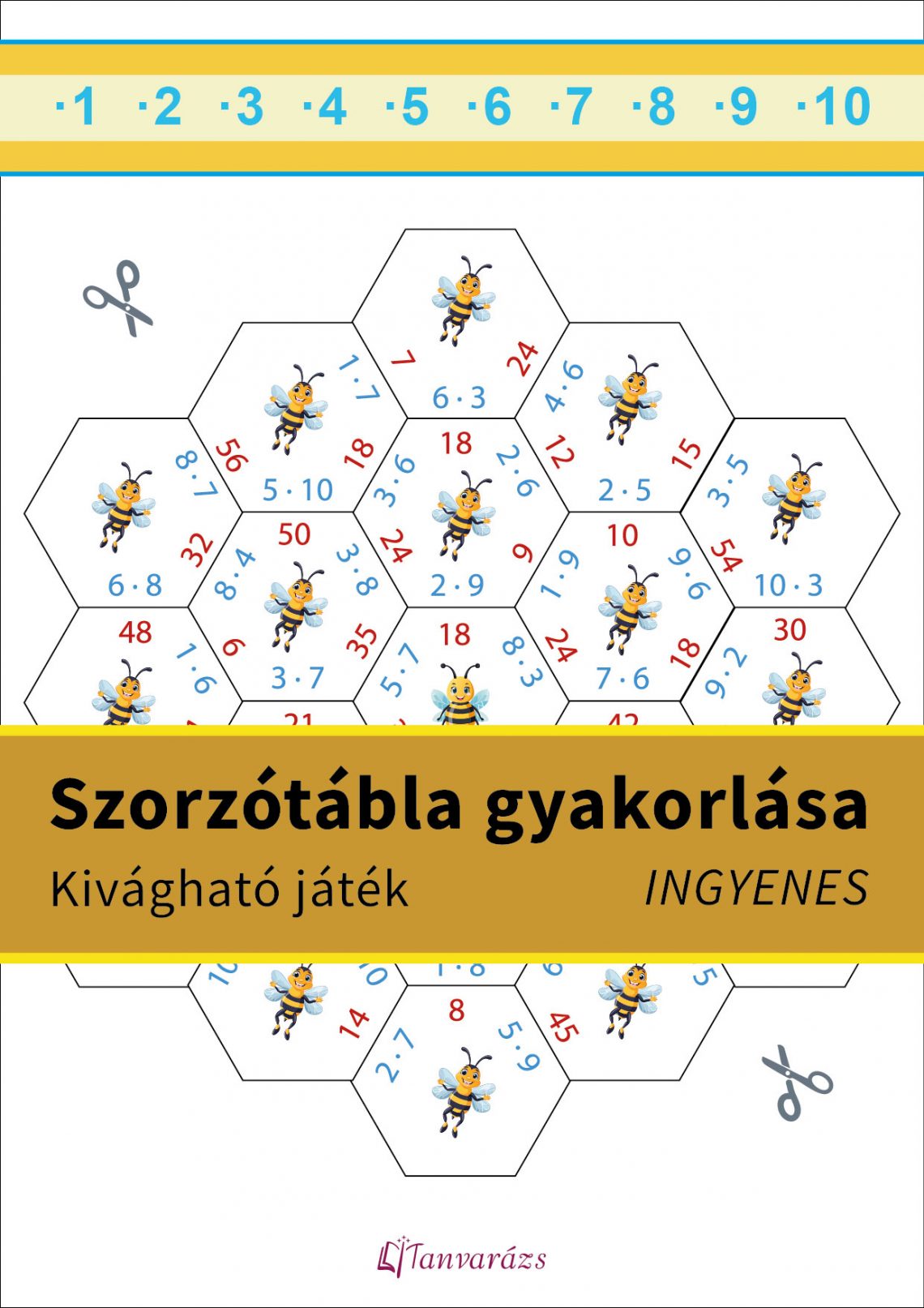 Szorzótábla gyakorlása játékosan – méhkaptár építő feladatlap másodikosoknak, kivágható hatszög alakú lapokkal.