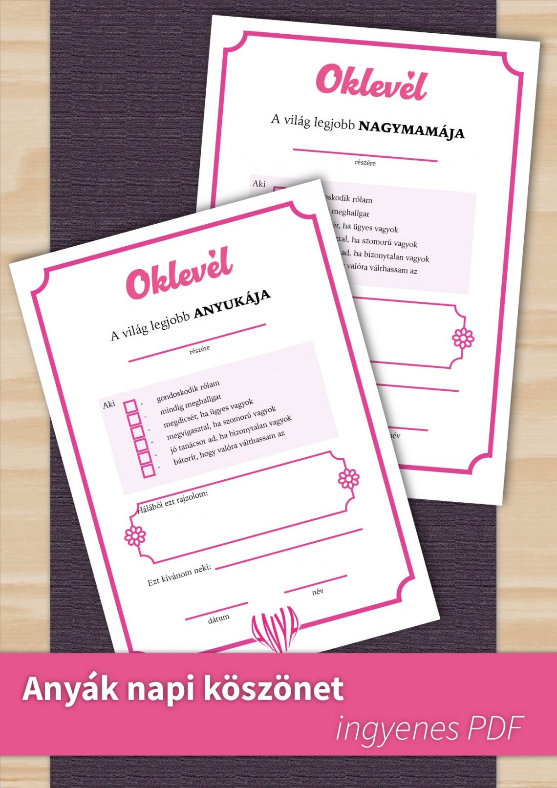 Anyák napi köszönet, interaktív oklevél anyukák és nagymamák számára. Az oklevél gyerekeknek szól, ahol kifejezhetik hálájukat.