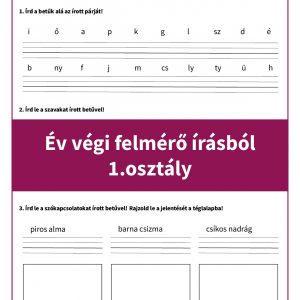 Év végi írás felmérő 1. osztályosoknak egyre nehezedő feladatokkal