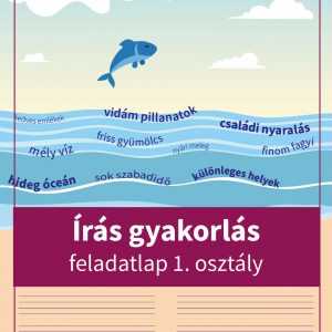 Írás gyakorlás első osztályosoknak, ahol a gyerekek hullámzó szókapcsolatokat másolnak.