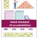 Ingyenes, játékos matek feladatlap első osztályosoknak, mely segít a 20-as számkörben való gyakorlásban, beleértve az összeadást, kivonást és számok bontását.