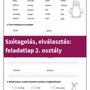 Másodikosoknak készült színezhető feladatlap, amely játékosan segít a szótagolás és elválasztás gyakorlásában. Álló egyenessel jelölhető elválasztási pontok, helyesírási döntések pipával vagy x-szel.