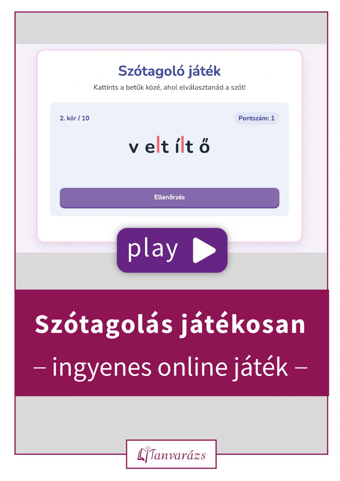 Szótagolás játékosan online feladat
