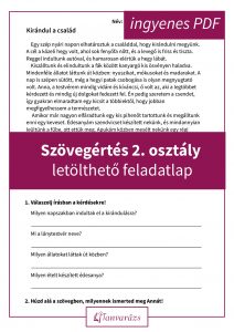 Szövegértés 2. osztály letölthető, játékos feladatlap: a “Kirándul a család” című szöveg egy egyszerű, másodikosoknak szóló történet, amely a szövegértés fejlesztésére összpontosít. A feladatlap különböző típusú kérdéseket tartalmaz, így segíti a szöveg megértését és a logikai gondolkodást.