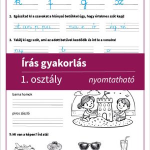 Ingyenes 1. osztályos írás gyakorlás nyomtatható feladatlap – Játékos és könnyed írásfejlesztés otthon és iskolában!