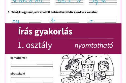 Ingyenes 1. osztályos írás gyakorlás nyomtatható feladatlap – Játékos és könnyed írásfejlesztés otthon és iskolában!
