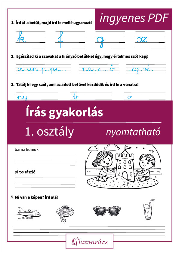 Ingyenes 1. osztályos írás gyakorlás nyomtatható feladatlap – Játékos és könnyed írásfejlesztés otthon és iskolában!