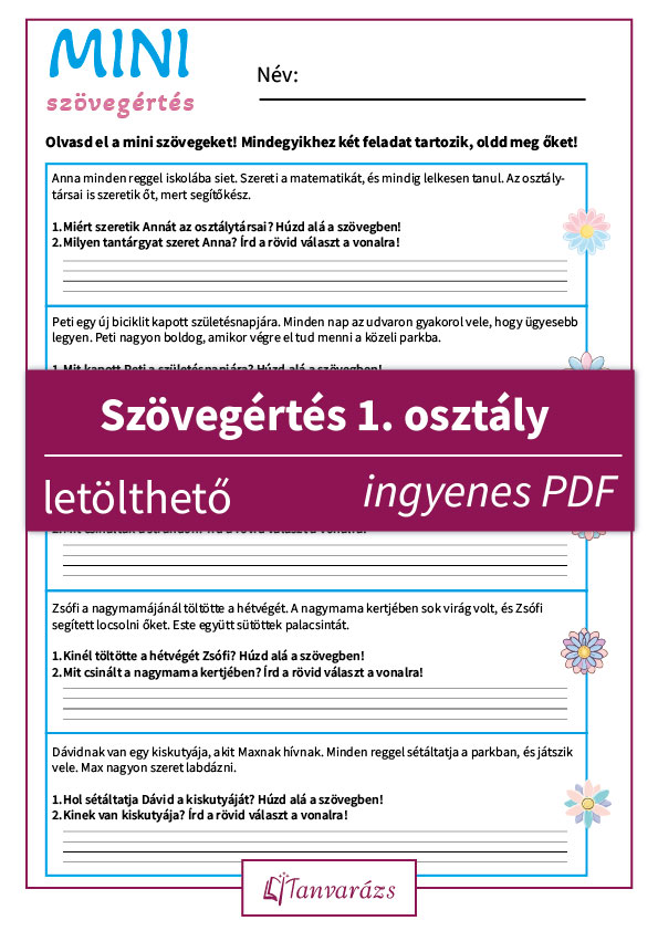 Szövegértés 1. osztály letölthető, ingyenes feladatlap, tíz rövid szöveggel és egyszerű kérdésekkel, amelyek segítik a gyerekeket a szövegértési készségeik fejlesztésében.