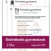 Három féle letölthető önértékelés gyerekeknek: társas viselkedéshez, tanórai munkához és házi feladathoz. Inygen letölthető.