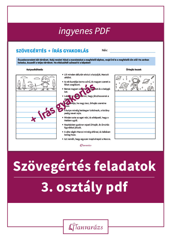 Szövegértés feladatok 3. osztály pdf formátumban – játékos, két összekeveredett történet-alapú gyakorlás nyomtatható feladatlapon