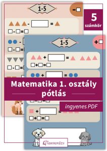 Ingyenes feladatlap matematika 1. osztály pótlás gyakorlásához 5-ös számkörben, színes játékos ábrákkal.