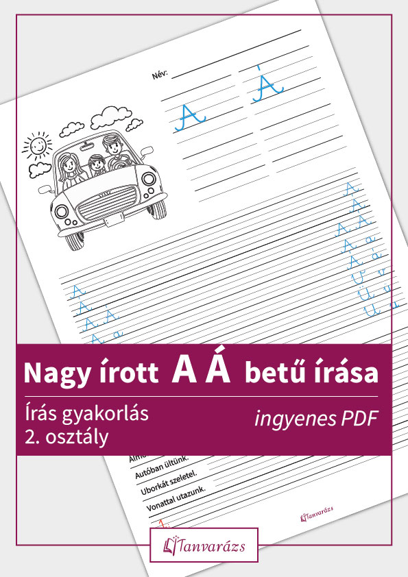 Nagy írott A, Á betű írása: gyakorló feladatlap gyerekeknek.