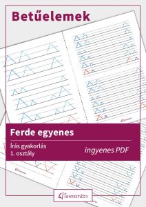 Ferde egyenes betűelemeket gyakoroltató munkalap.