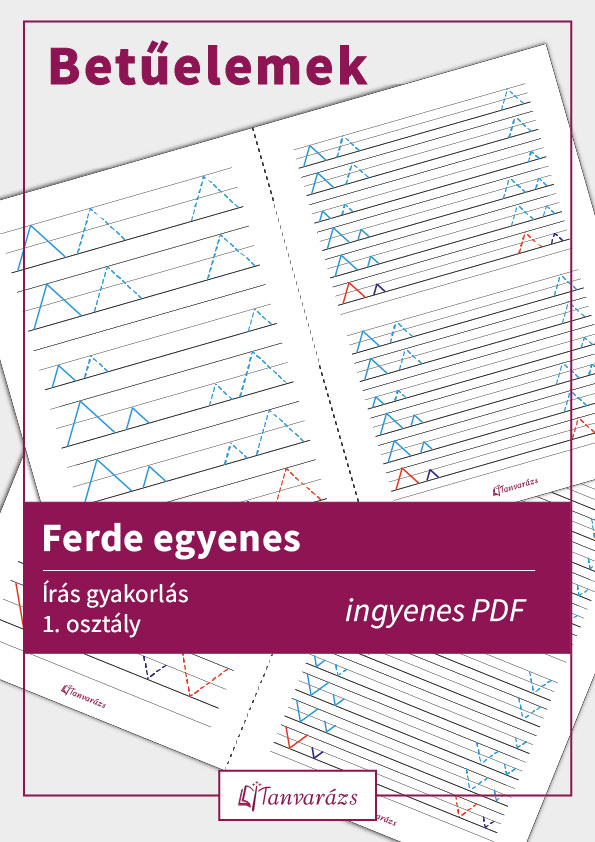 Ferde egyenes betűelemeket gyakoroltató munkalap.