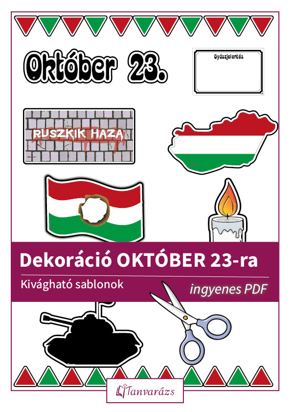 Dekoráció október 23-ra sablon: 8 ingyen letölhető sablon, amivel könnyedén el lehet készíteni az ünnepi dekorációt a faliújságra.