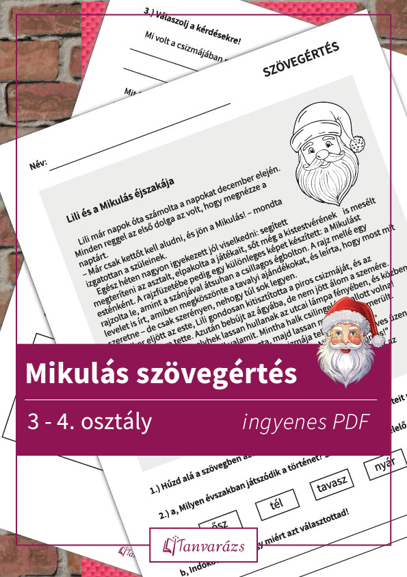 Mikulás szövegértés feladatlap harmadik és negyedik osztályos gyerekeknek – játékos, rajzos, olvasásfejlesztő gyakorló a Mikulás-várás jegyében.