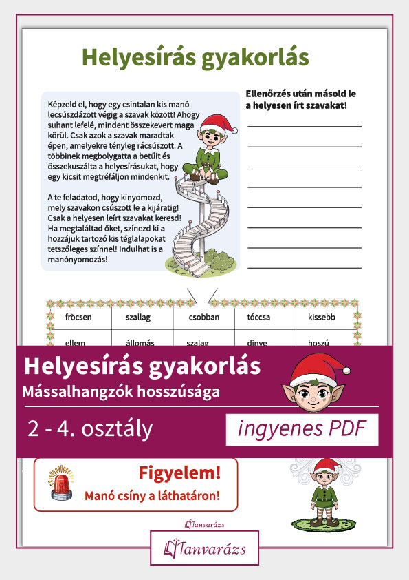 Játékos helyesírás gyakorlás: feladatlap egy csintalan manóval, ahol a gyerekek helyesen írt szavakat keresnek és színeznek.