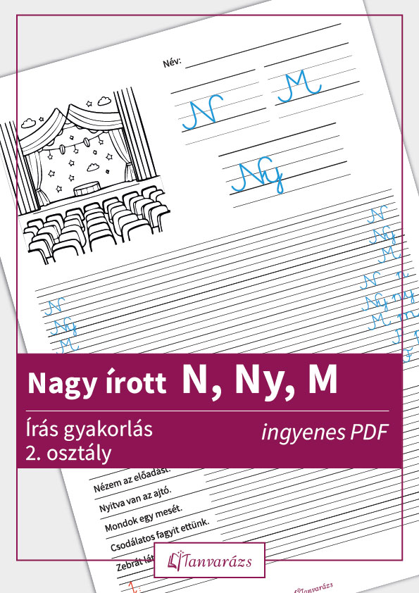 Nagy írott N, M, Ny betű – játékos írás gyakorló feladatlap kisiskolásoknak, finommotorika és szépírás fejlesztéséhez.