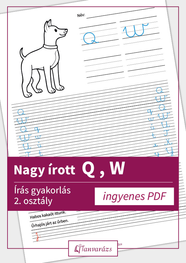 Nagy írott Q és W betűk gyakorló feladatlap gyerekeknek színezhető jutalomrajzzal