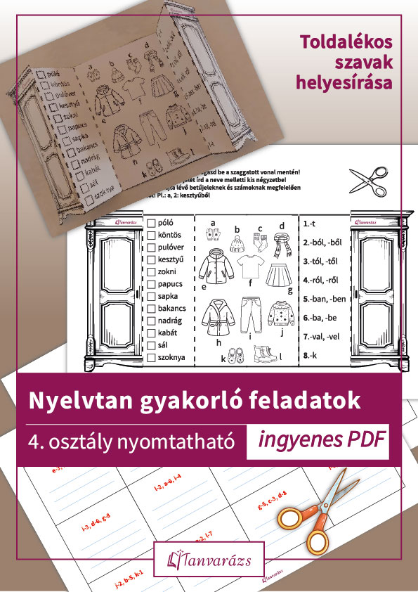 Nyelvtan gyakorló feladatok 4. osztály nyomtatható, izgalmas játék, kihajtogatható papír szekrény ruhadarabokkal és toldalékos szavak helyesírásának gyakorlásával