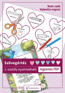 Szövegértés 1. osztály nyomtatható, szívecskés kaland. Feladatlap, melyen szívecskék közötti szövegértés feladatok vannak