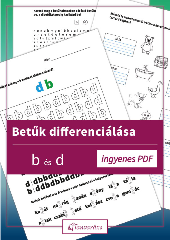 Betűk differenciálása: b d gyakorlása könnyedén fejlesztő feladatlappal gyerekeknek