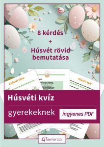 Húsvéti kvíz gyerekeknek alsó tagozatosoknak, játékos feladatlappal és húsvéti ismertetővel