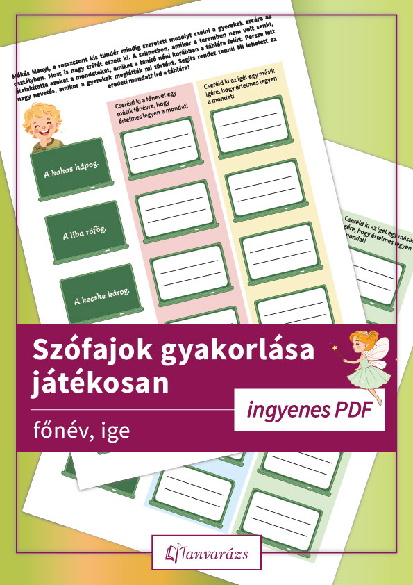 Szófajok gyakorlása játékosan alsósoknak: főnév és ige feladatlap Mókás Manyi történetével, ingyenes PDF letöltés