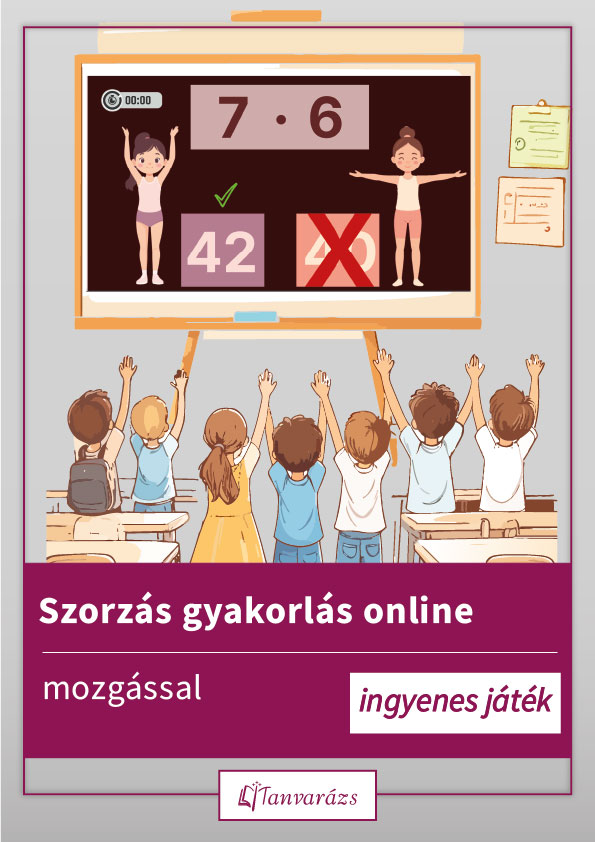 Szorzás gyakorlás online mozgásos játékkal, ahol a gyerekek kartartással jelzik a helyes választ