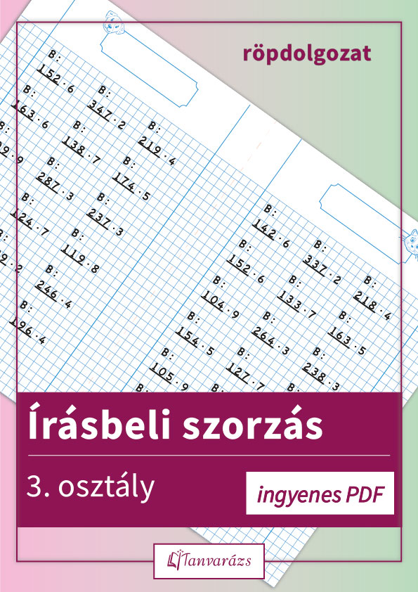 Írásbeli szorzás 3. osztály – nyomtatható feladatlap kutyás és cicás verzióban