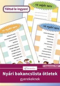 Bakancslista ötletek nyárra gyerekeknek, 10 valódi élmény nyomonkövetése ingyenes letöltéssel