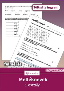 Melléknevek 3. osztály témazáró felmérés – nyomtatható feladatlap tanítóknak és szülőknek