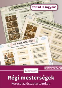 Régi mesterségek feladatlap: összekötős feladat képekkel, nevekkel és leírásokkal alsó tagozatosoknak