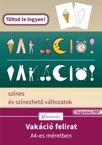 Vakáció felirat színes és színezhető változatban, nyomtatható lapok tanítóknak