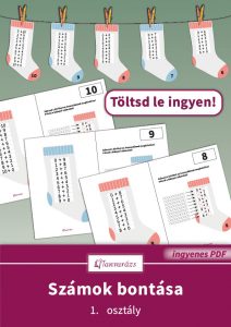 Számok bontása 1. osztály feladatlap 1-től 10-ig, színes zoknimintákkal és hiányos összeadásokkal